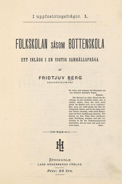 Cover for Fridtjuv Berg · Folkskolan såsom bottenskola (Book) (2016)