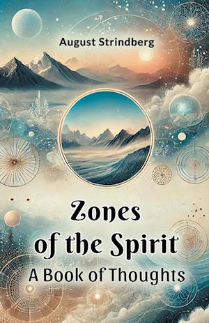 Cover for August Strindberg · Zones of the SpiritA Book of Thoughts (Edition2024) (Paperback Book) (2024)