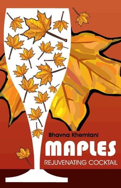 Cover for Bhavna Khemlani · Maples Rejuvenating Cocktail (Paperback Book) (2011)