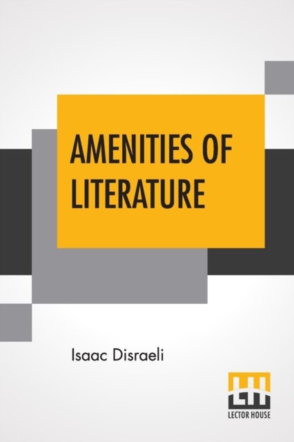 Cover for Isaac Disraeli · Amenities Of Literature (Paperback Book) (2020)