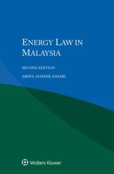 Cover for Abdul Haseeb Ansari · Energy Law in Malaysia (Paperback Book) [2 New edition] (2018)