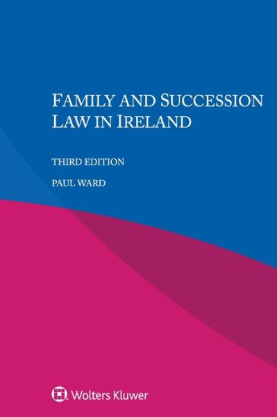 Cover for Paul Ward · Family and Succession Law in Ireland (Taschenbuch) (2020)