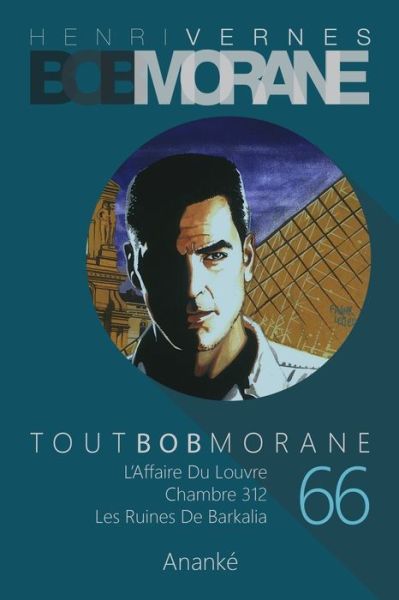 Cover for Henri Vernes · Tout Bob Morane/66 - Tout Bob Morane (Paperback Bog) (2022)