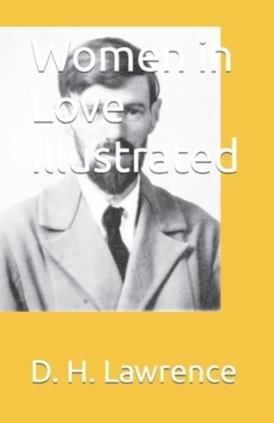 Cover for D H Lawrence · Women in Love Illustrated (Paperback Book) (2021)