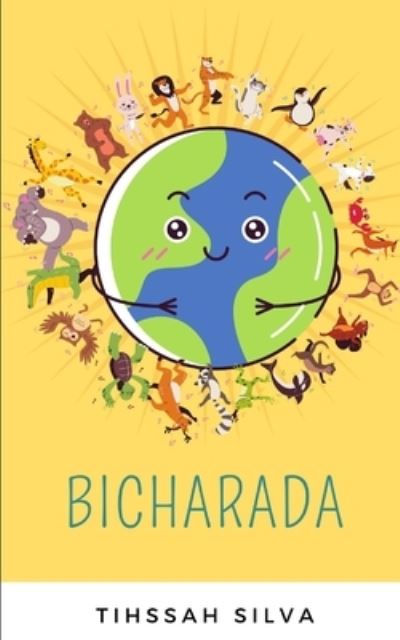 Cover for Tihssah Silva · Bicharada (Pocketbok) (2021)