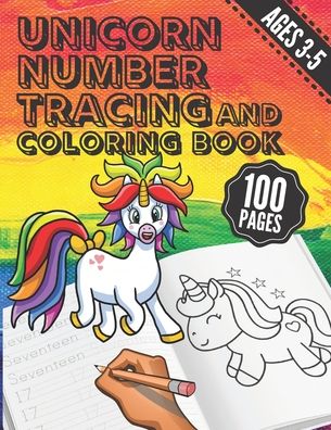 Cover for Rhu Creations · Unicorn Number Tracing and Coloring Book (Paperback Book) (2020)