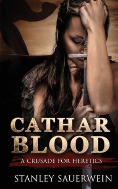 Cover for Stanley Sauerwein · Cathar Blood (Paperback Book) (2020)