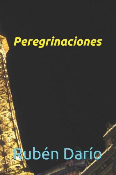 Cover for Ruben Dario · Peregrinaciones (Paperback Book) (2020)