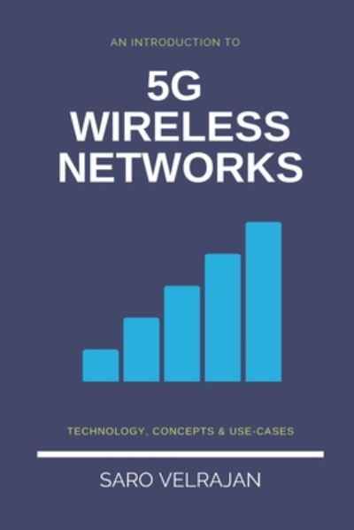 Cover for Saro Velrajan · An Introduction to 5G Wireless Networks (Paperback Book) (2020)