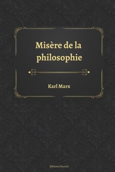 Cover for Karl Marx · Misere de la philosophie (Pocketbok) (2020)