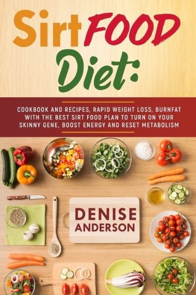 Cover for Denise Anderson · SirtFood Diet (Paperback Book) (2020)