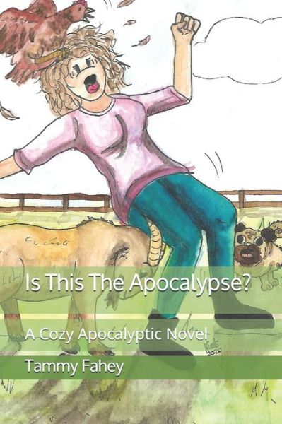 Cover for Tammy Fahey · Is This The Apocalypse? (Paperback Book) (2020)