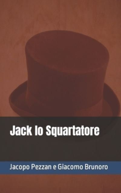 Cover for Giacomo Brunoro · Jack lo Squartatore (Pocketbok) (2021)
