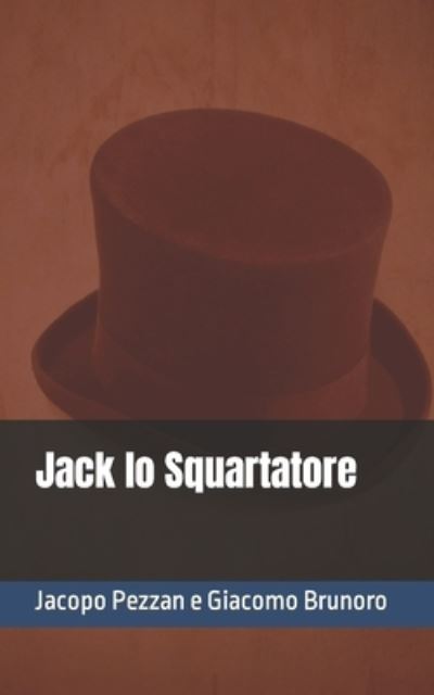 Cover for Giacomo Brunoro · Jack lo Squartatore (Pocketbok) (2021)