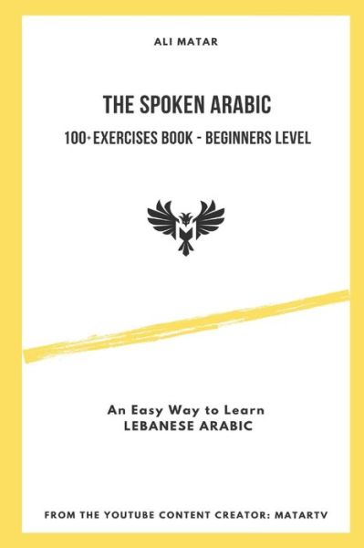 Cover for Ali Matar · The Spoken Arabic (Paperback Book) (2021)