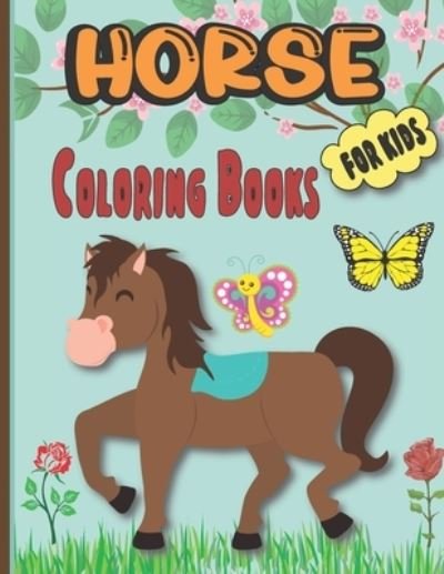 Cover for Abs Chbani · Horse Coloring Books for Kids (Paperback Book) (2021)