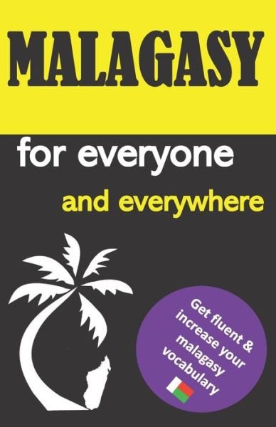 Cover for Boky Gasy · Malagasy for everyone and everywhere: Get fluent &amp; increase your malagasy vocabulary, malagasy language learning, malagasy grammar, for Beginners, learn malagasy with english-Malagasy dictionary and phrasebook, madagascar travel guide, Malagasy lexicon (Paperback Book) (2021)