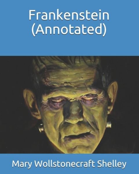 Cover for Mary Wollstonecraft · Frankenstein (Annotated) (Pocketbok) (2021)