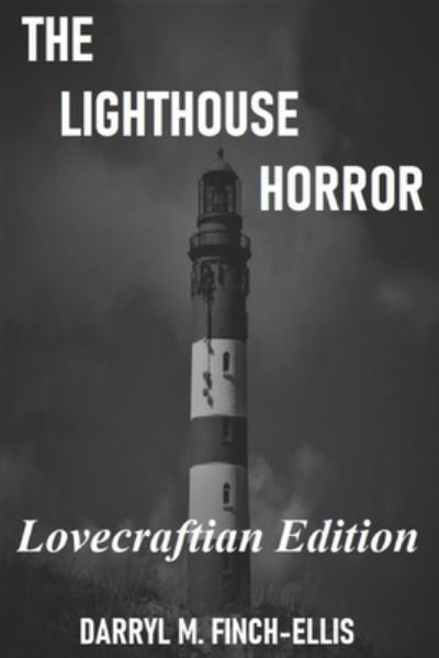 Cover for Howard Phillips Lovecraft · The Lighthouse Horror: Lovecraft Edition (Paperback Book) (2021)