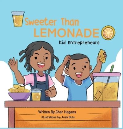 Cover for Char Hagans · Sweeter Than Lemonade (Hardcover Book) (2022)