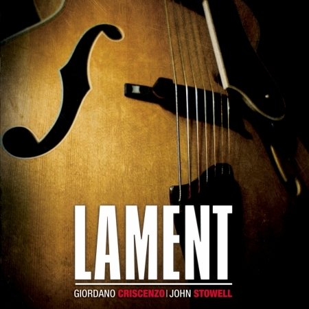 Cover for Giordano Criscenzo · Lament (CD)