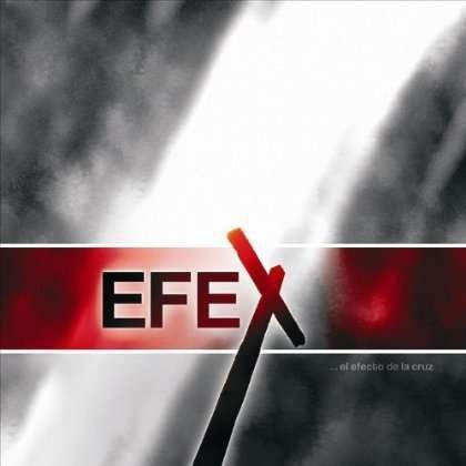 Cover for Efex · El Efecto De La Cruz (CD) (2005)