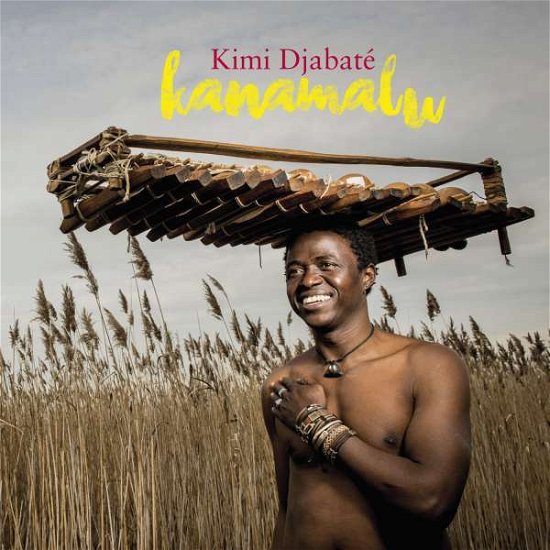 Cover for Kimi Djabate · Kanamalu (CD) (2016)