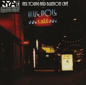 Cover for Young,neil &amp; Bluenote Cafe · Bluenote Cafe (CD) (2015)