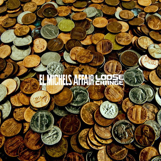 Cover for El Michels Affair · Loose Change (LP) [Limited edition] (2014)