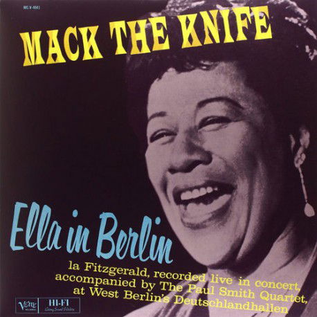 Cover for Ella Fitzgerald · Mack The Knife: Ella In Berlin (LP) [180 gram edition] (2019)