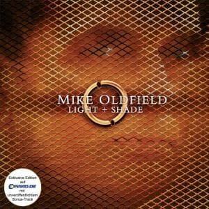 Cover for Mike Oldfield · Light + Shade (CD) [Enhanced edition] (2005)