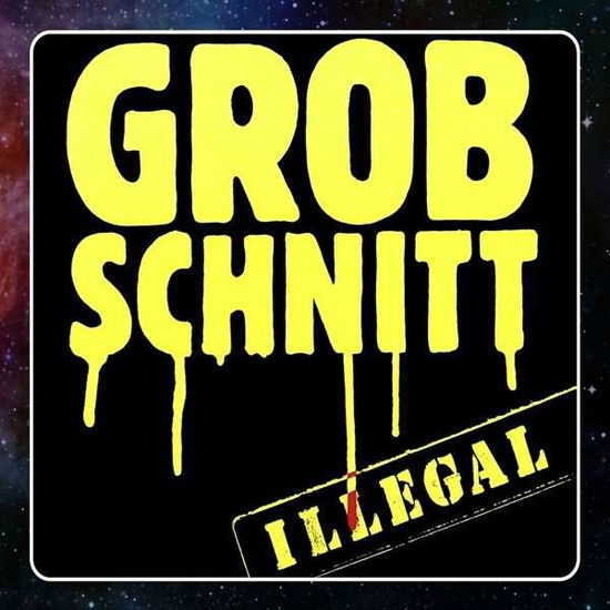 Illegal - Grobschnitt - Musiikki - UNIVERSAL - 0602537651108 - keskiviikko 13. toukokuuta 2015