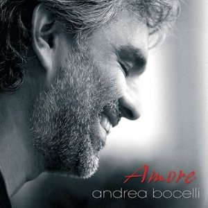 Amore - Andrea Bocelli - Musiikki - DECCA - 0602547308108 - perjantai 10. heinäkuuta 2015