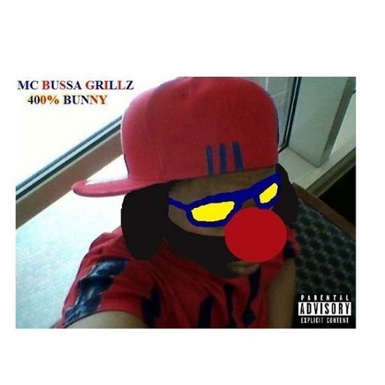 Cover for MC Bussa Grillz · 400 Percent Bunny (CD) (2013)