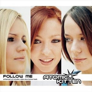 Cover for Atomic Kitten · Follow Me  -cds- (CD)