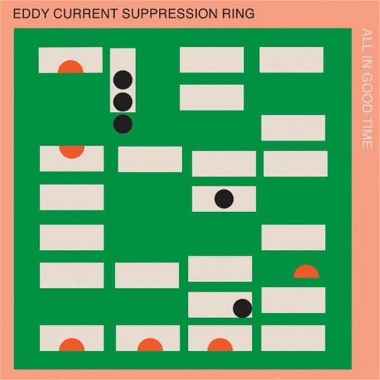 All In Good Time - Eddy Current Suppression Ring - Music - CASTLE FACE - 0767870660108 - December 13, 2019