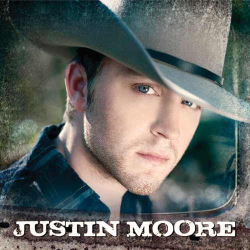 Justin Moore - Justin Moore - Music - COUNTRY - 0843930002108 - August 11, 2009