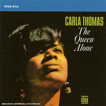 Cover for Carla Thomas · Queen Alone (CD) [Bonus Tracks, Remastered edition] (2007)
