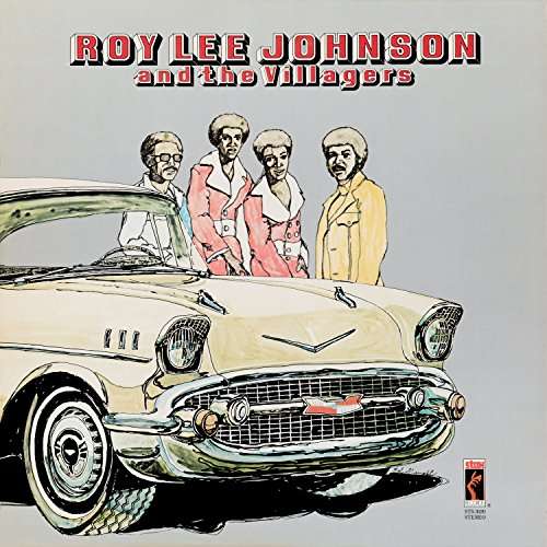 Roy Lee Johnson and the Villagers (LP) (2017)