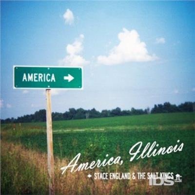 Cover for Stace England · America Illinois (CD) (2013)