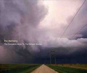 Cover for Pat Metheny · Complete Groove Session (CD) (2005)