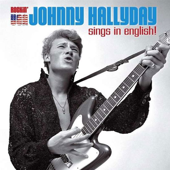 Cover for Johnny Hallyday · Sings In English (LP) [Limited edition] (2018)