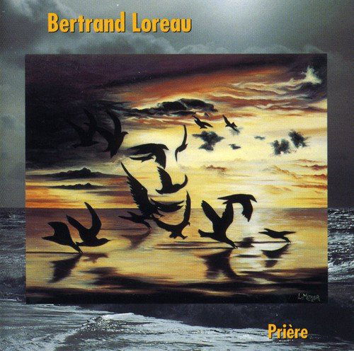 Cover for Bertrand Loreau · Priere (CD) (2001)