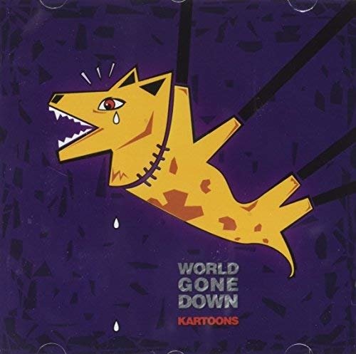 Kartoons · World Gone Down (CD) (2014)