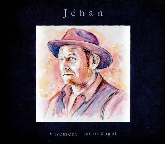 Cover for Jehan · Vivement Maintenant (CD) (2022)