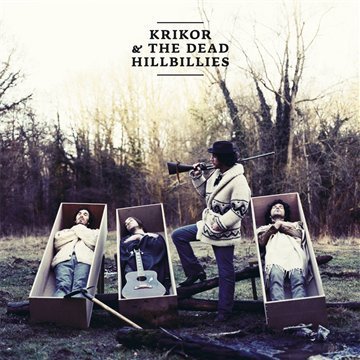 Cover for Krikor &amp; Dead Hillbilllies · Land Of Truth (CD) (2009)