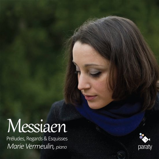 Cover for Marie Vermeulin · Prélude, Regards &amp; Esquisses Paraty Klassisk (CD) [Digipak] (2013)