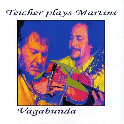 Cover for Teicher Plays Martini · Vagabunda (CD) (2011)