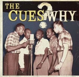 Cover for Cues · Why (CD) (2008)