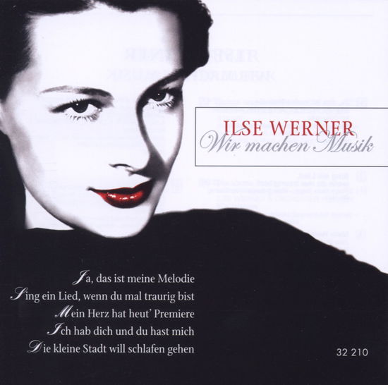 Cover for Ilse Werner · Ilse Werner - Wir Machen Musik (CD)